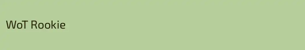 WoT Rookie